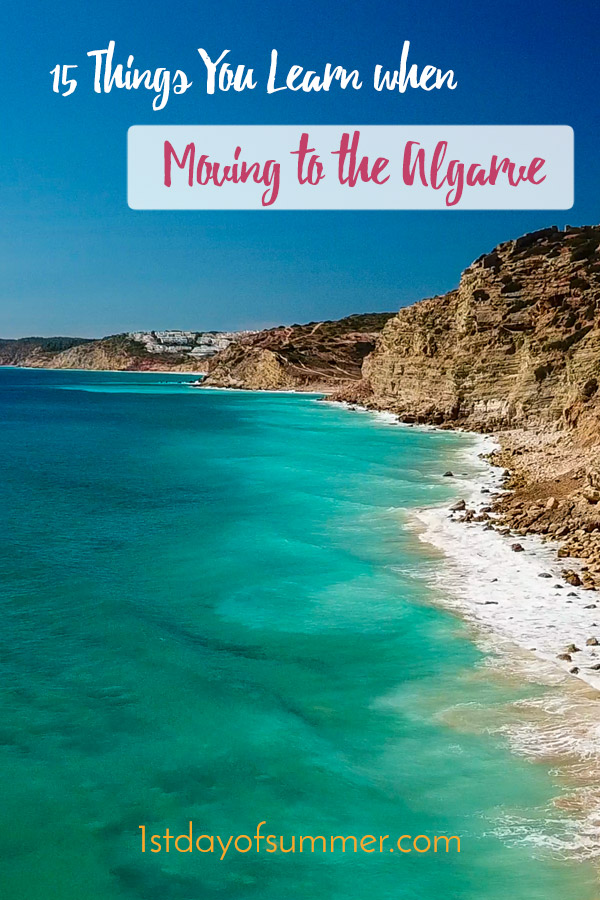 15 Things you learn when moving to the Algarve